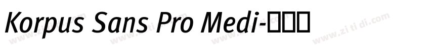 Korpus Sans Pro Medi字体转换